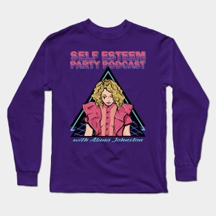 Self Esteem Party Podcast Long Sleeve T-Shirt